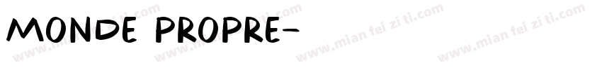 MONDE PROPRE字体转换